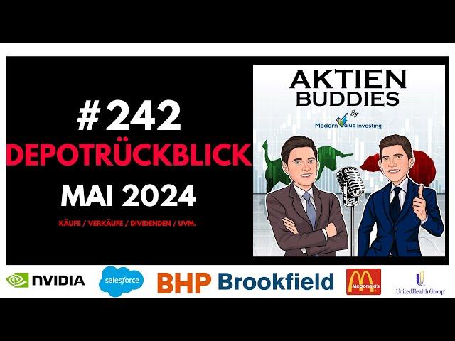 Depotrückblick Mai 2024 - Salesforce - Nvidia - IPOs - BHP - BAM - Palantir - McDonalds uvm.