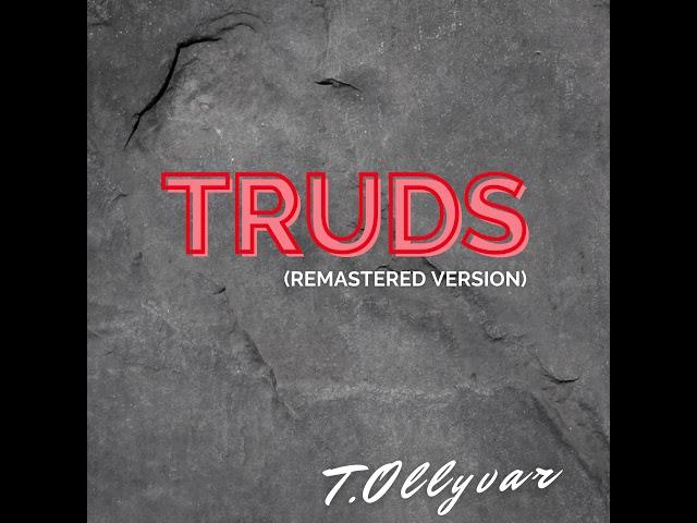 T.Ollyvar - Truds