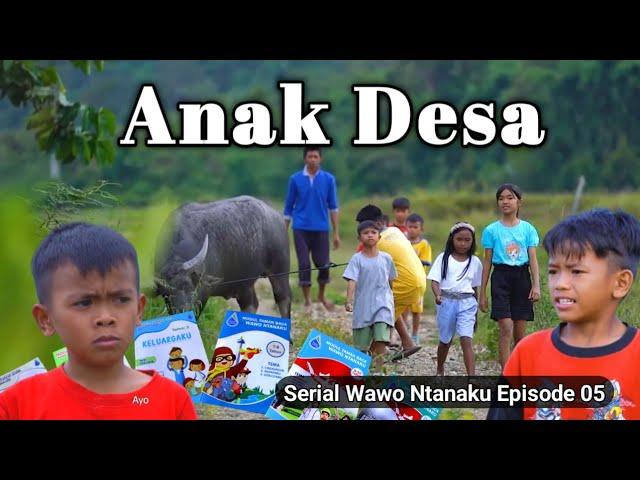 Di kampung lebih asyik (Serial Wawo Ntanaku) episode 05