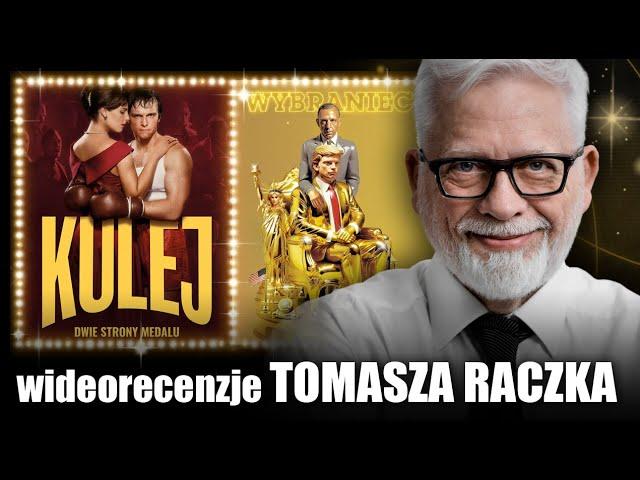 KULEJ. DWIE STRONY MEDALU & WYBRANIEC | wideorecenzja Tomasza Raczka