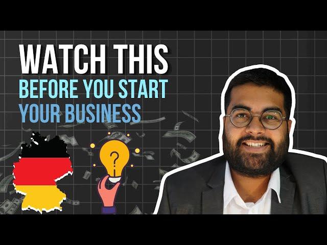 WATCH THIS BEFORE you START your BUSINESS in GERMANY! 