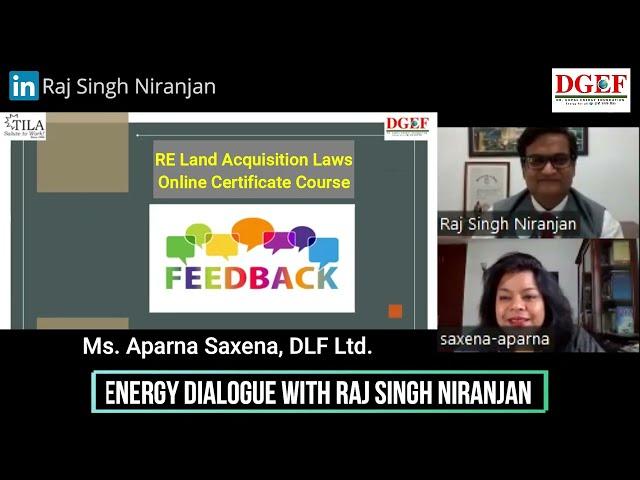 Industry Feedback of RE Land Acquisition Laws Course | Energy Dialogue with Raj Singh Niranjan