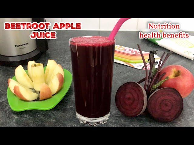 How to Make Beetroot Apple Juice | Super Healthy Beet Apple Juice & Health Benefits