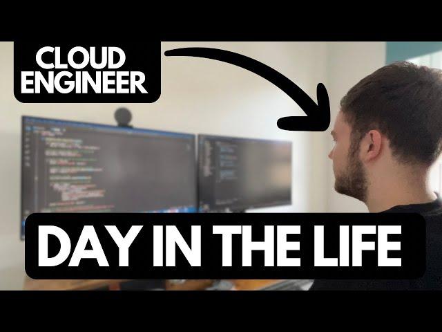 A REAL Day In The Life Of A Cloud Engineer