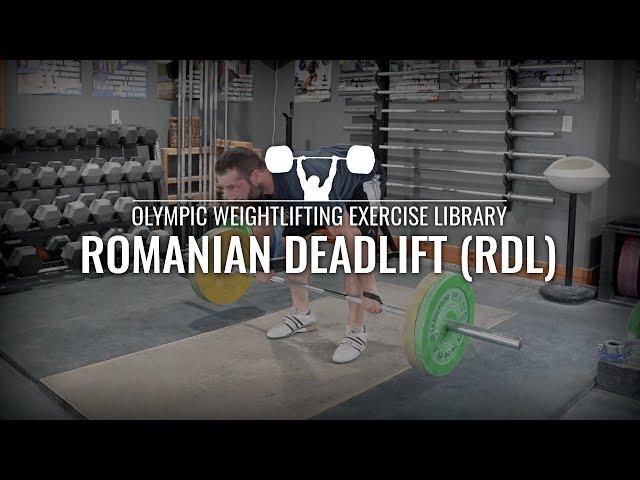 Romanian Deadlift (RDL) | Olympic Weightlifting Exercise Library