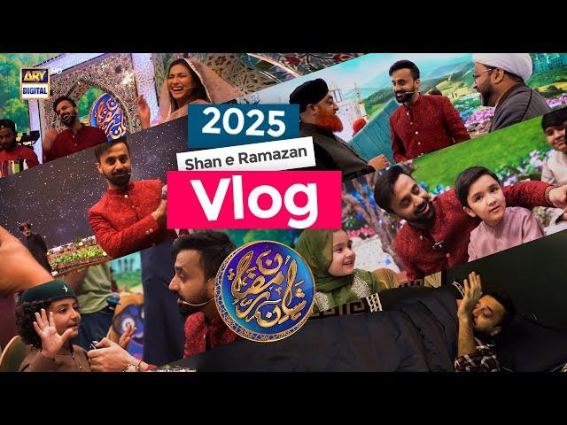 Shan e Ramazan 2025 Vlog | Waseem Badami Ramazan Routine | ARY Digital