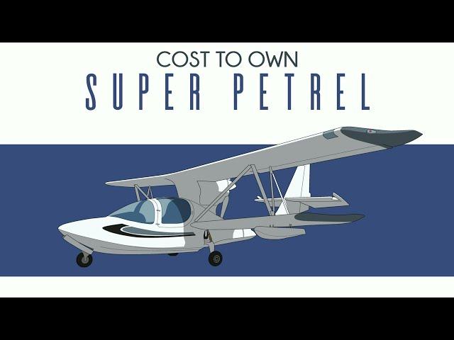 Super Petrel - Cost to Own