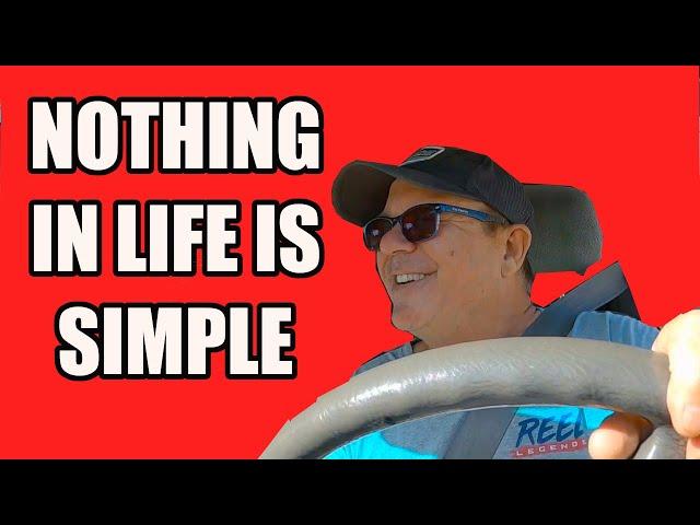 Life Is Never Simple (Fishing, Camping, Truck Issues)