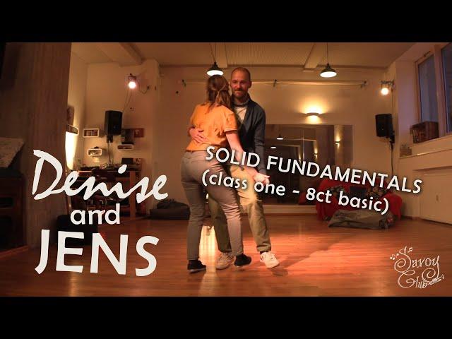 Denise & Jens  Lindy Hop Class 01  Solid Fundamentals 8ct Basics • Plenty Hot 2020