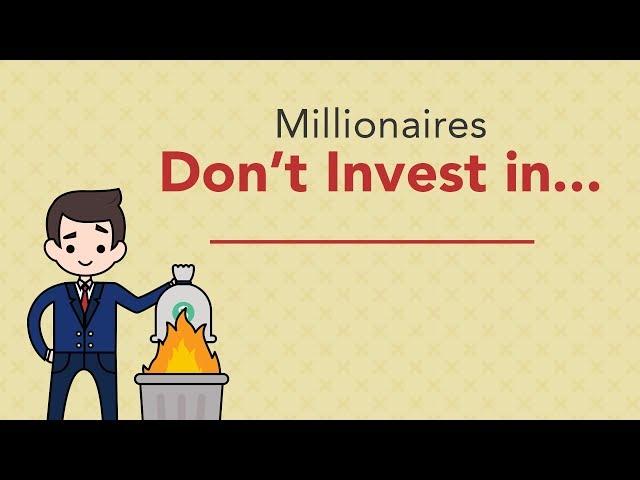 6 Things Millionaires Don't Invest In | Phil Town