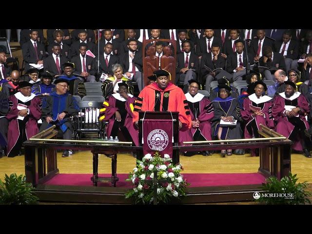 Pastor E. Dewey Smith  -  Morehouse College Baccalaureate Speech