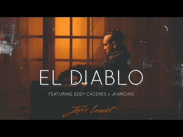 Jefri Leonet - EL DIABLO feat. Eddy Cáceres x JKancino