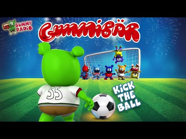 "Kick the Ball" - Gummibär  [AUDIO TRACK] Gummy Radio