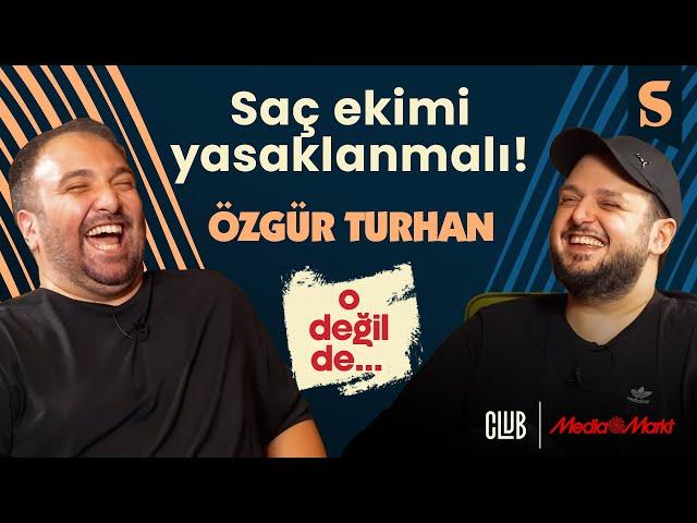 Toplu Saç Ekimi, Davalar, Bir Düşüşün Anatomisi | Özgür Turhan | Boğaç Soydemir ile O Değil De...