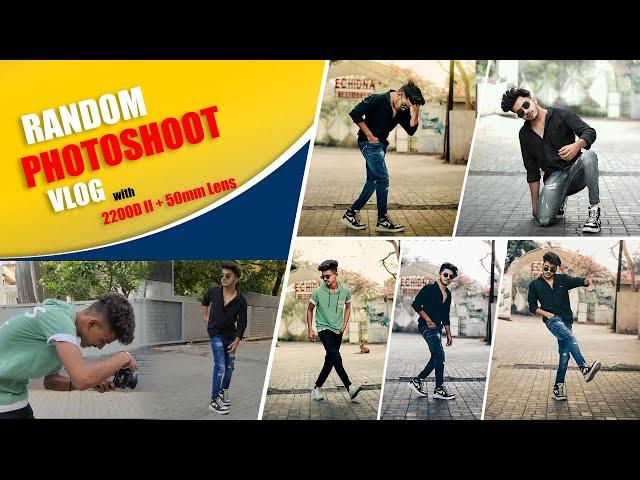 Random Photoshoot Vlog With 200d II With Dope Pose - Ajay Creation Lr