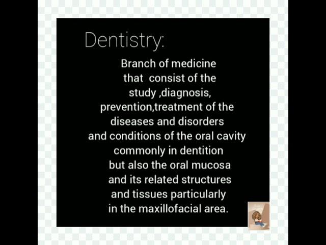 Dentistry Definition