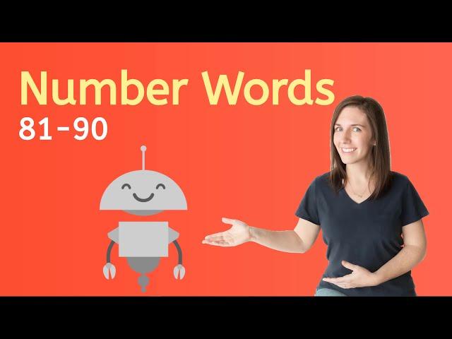 Learn How to Read Number Words 81-90!