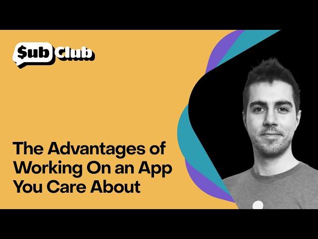 The Advantages of Working On an App You Care About — Christian Selig, Apollo