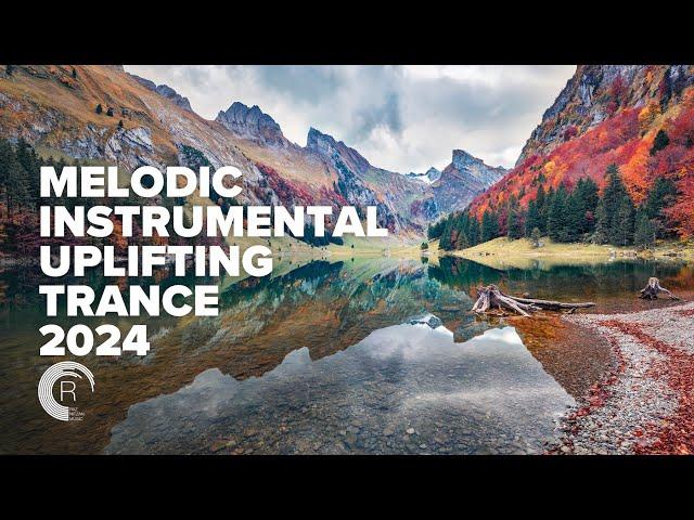 MELODIC INSTRUMENTAL UPLIFTING TRANCE 2024