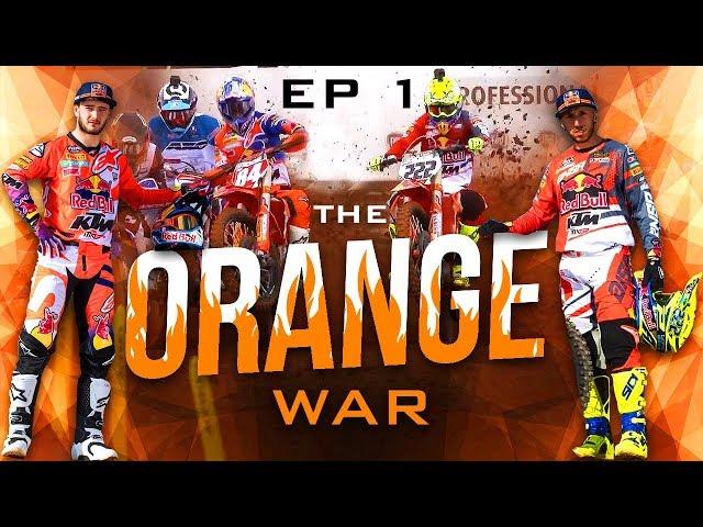 THE ORANGE WAR - Jeffrey Herlings vs. Antonio Cairoli (2018) Episode 1