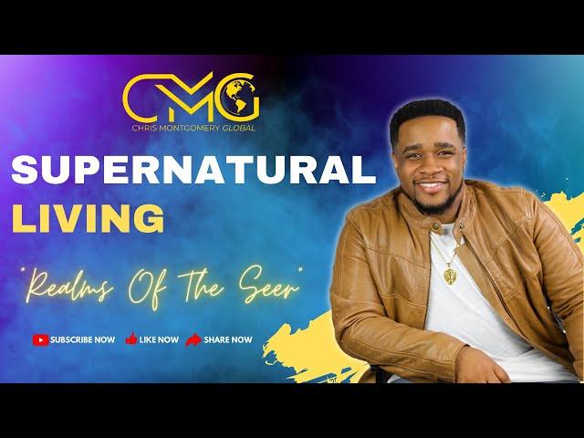 Supernatural Living... Realms Of The Seer