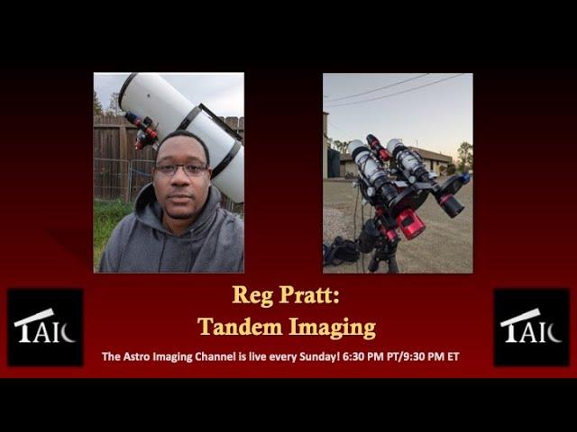 2022.02.20 | Reg Pratt: Tandem Imaging