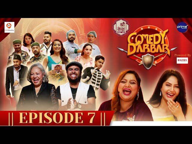 Shree Kesh COMEDY DARBAR | Episode 7 | Deepa Shree Niroula, Barsha Siwakoti | Gauri, Bijay