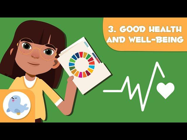 Good Health and Well-Being 🩺🩹 SDG 3 ‍‍‍ Sustainable Development Goals for Kids