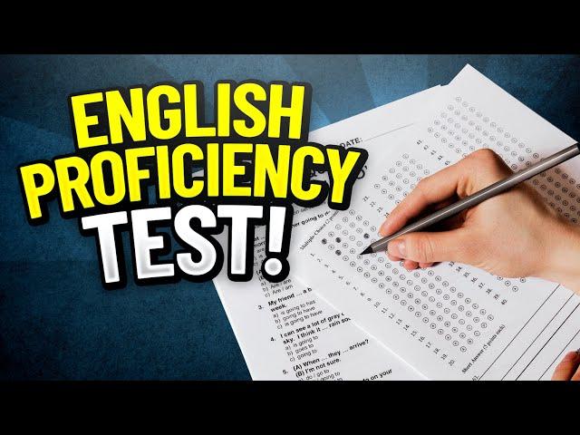 ENGLISH Proficiency Test Questions, Answers & Explanations! (How to PASS English Proficiency Tests!)