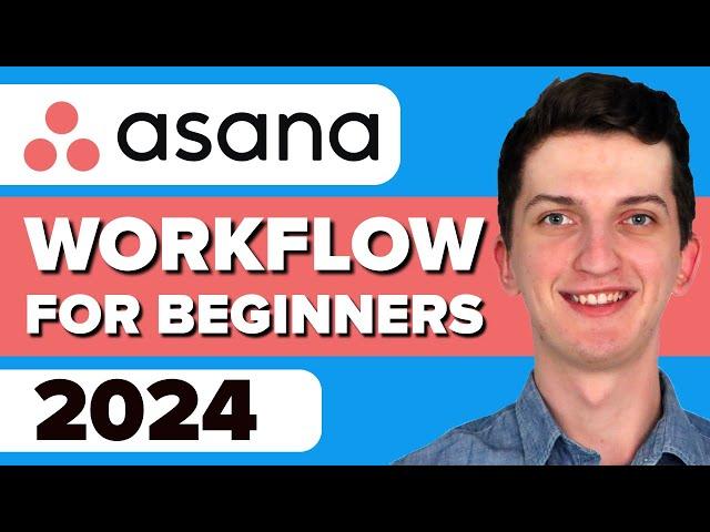 COMPLETE Asana Tutorial For Beginners - Asana Project Management Tutorial