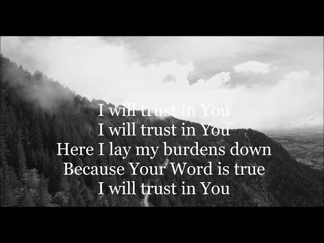 I Will Trust In You - Abe & Liza Philip