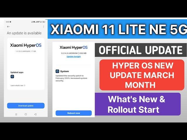 XIAOMI 11 LITE NE 5G HYPER OS 1.014.0. NEW SOFTWARE UPDATE RELEASE & WHAT'S NEW AFTER UPDATE