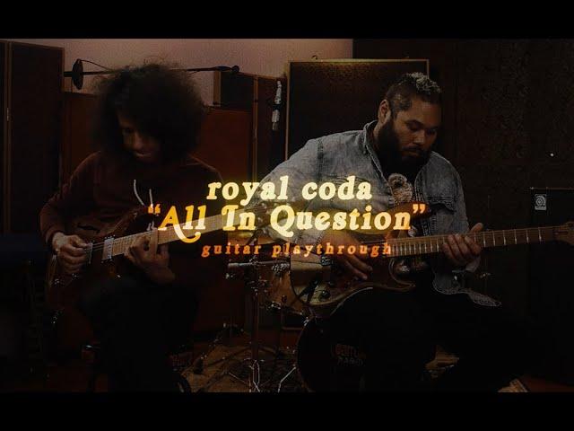 Will Swan & Sergio Medina Play "All In Question" by Royal Coda