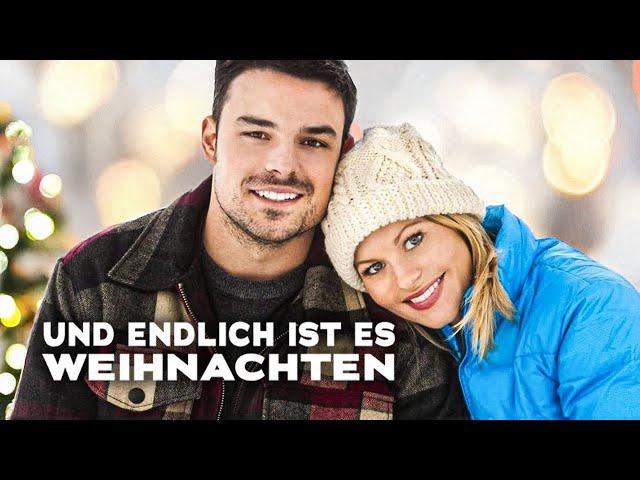 Und endlich ist es Weihnachten (WEIHNACHTSFILM I romantischer Weihnachtsfilm, spannende Filme)