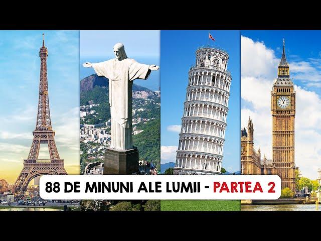 88 de MINUNI ale LUMII - Partea 2