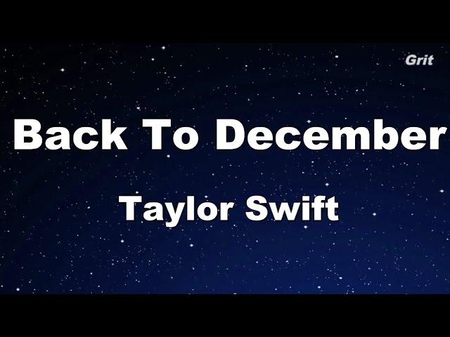 Back To December - Taylor Swift Karaoke【With Guide Melody】