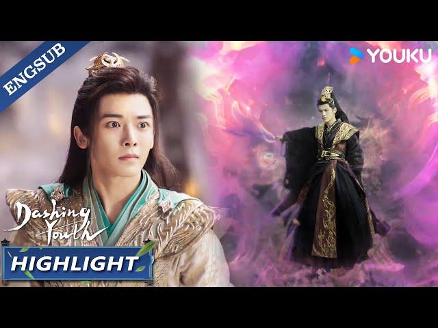 [Highlight] EP40: Ye Dingzhi is died in front of Baili Dongjun! | Dashing Youth | YOUKU