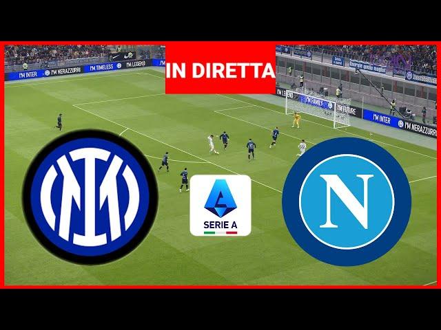 In Diretta : Inter-Napoli I Serie A 2024/25 I Partita Completa In Diretta