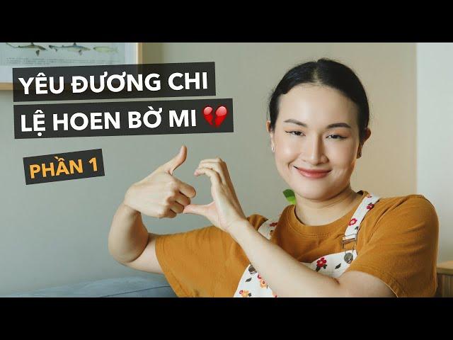 Trả lời câu hỏi yêu đương cháy bỏng của các bạn | Phần 1