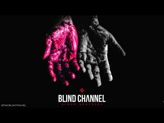 Blind Channel - My Heart is a Hurricane