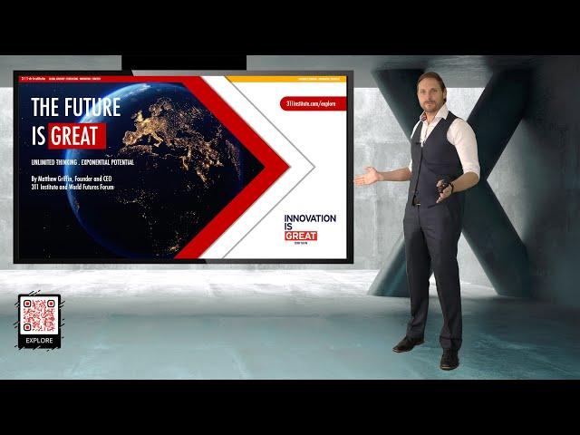 The Future is GREAT | UK Govt., UK | Matthew Griffin | Leadership Keynote Speaker