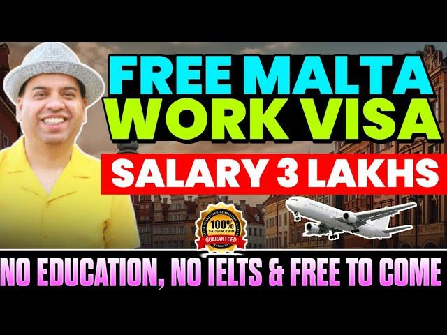 Malta Work Permit | Jobs in Malta | Malta Work Visa | Malta Work Permit