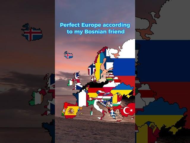 Perfect Europe according to my Bosnian friend #geography #map #europe #bosnia