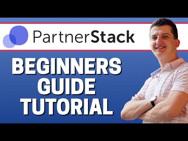 How To Use PartnerStack | PartnerStack For Beginners | PartnerStack Affiliate Tutorial (2022)