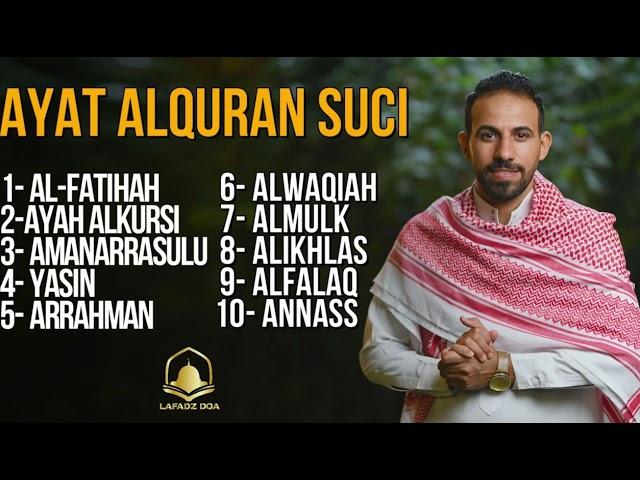 Bacaan AlQuran ALFATIHAH, AYAH ALKURSI, AMANARRASULU, YASIN, ARRAHMAN, ALWAQIAH, ALMULK