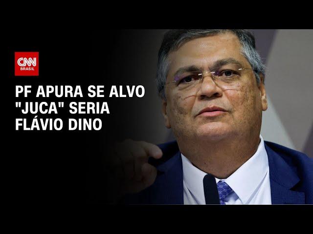 PF apura se alvo "Juca" seria Flávio Dino | CNN NOVO DIA