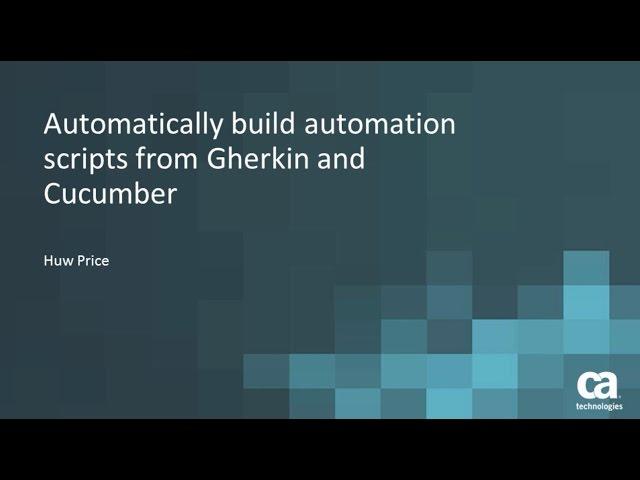 Automatically Build Automation Scripts from Gherkin and Cucumber
