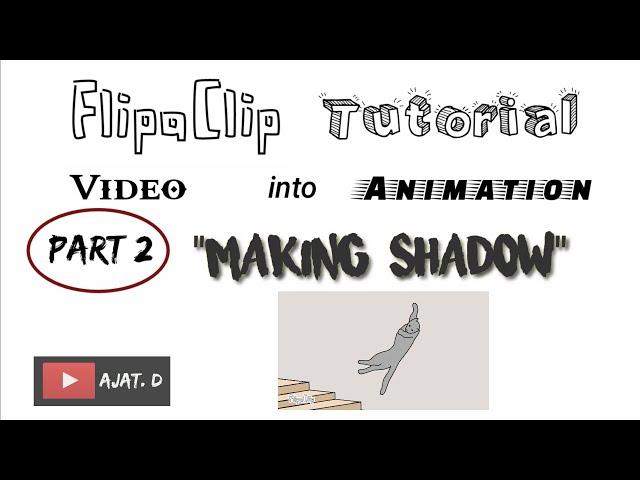 FlipaClip Tutorial Making Shadow - Video into Animation (part 2) English voice