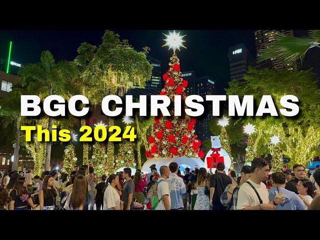 BGC at NIGHT - 2024 Christmas Lights & City Nights on a Crazy Busy Weekend! | BGC, Philippines