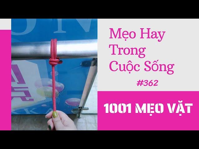 1001 Mẹo Vặt - Mẹo Hay Trong Cuộc Sống  (P362) #Shorts #1001meovat